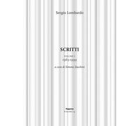 Libri Sergio Lombardo - Scritti. Vol. 1: 1963-1999 - 2023