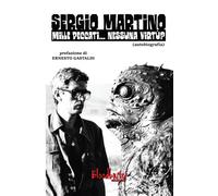 Libri Sergio Martino - Mille Peccati... Nessuna Virtu?