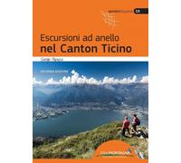 Libri Sergio Papucci - Escursioni Ad Anello Nel Canton Ticino