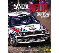 Lancia Delta Gruppo A. Ediz. italiana e inglese. Vol. 2