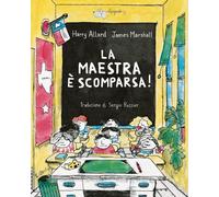 Libri Sergio Ruzzier - La maestra è scomparsa - 2024