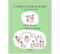 Libri Sergio Ruzzier - Un buco è per scavare - 2025