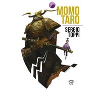 Libri Sergio Toppi - Momotaro