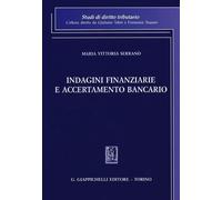 Libri SerranÃ² M. Vittoria - Indagini Finanziarie E Accertamento Bancario