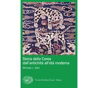 Libri Seth Michael J. - Storia Della Corea Dall'antichita All'eta Moderna