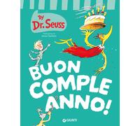 Libri Seuss Dr. - Buon Compleanno Ediz. A Colori