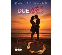 Libri Seven Destiny - Due Vite. Vol. 3
