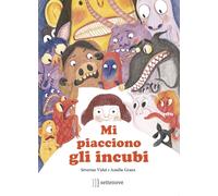 Mi piacciono gli incubi