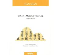 Libri Shan Han - Montagna fredda. Testo cinese a fronte - 2013