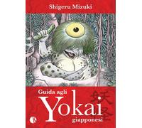 Libri Shigeru Mizuki - Guida Agli Yokai Giapponesi