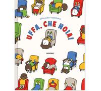 Libri Shinsuke Yoshitake - Uffa, Che Noia Ediz. A Colori