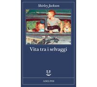 Vita tra i selvaggi