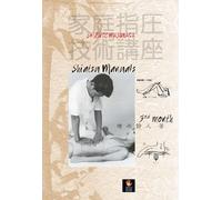 Libri Shizuto Masunaga - Masunaga Shiatsu Manuals 3Rd Month