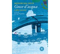 Gocce d'acqua e altri racconti