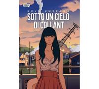Libri Shun Umezawa - Sotto Un Cielo Di Collant (Variant Comicon)