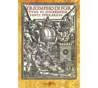 Libri Sigismondo Fanti - Triompho Di Fortuna