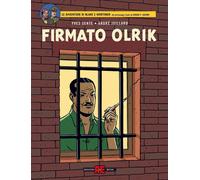 Libri Signe Orlik. Blake E Mortimer #30