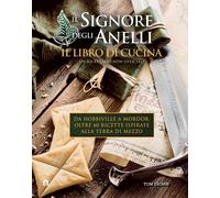 Libri Signore Degli Anelli. Il Libro Di Cucina (Il)