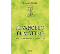 Libri Silvano Fausti / Filippo Clerici - Il Vangelo Di Matteo