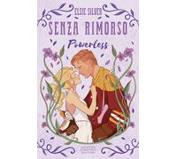 Libri Silver Elsie - Senza Rimorso. Powerless. Limited Edition