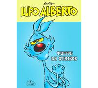 Libri Silver - Lupo Alberto. Tutte le strisce - 2020 (Fumetti)