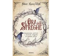 L' ora delle streghe
