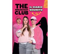 Libri Silvi Viola / Borsi Cristiano / Fabio Ferrucci - The Breakfast Club. Il Di