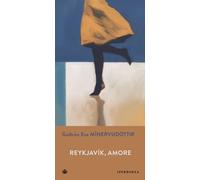 Libri Silvia Cosimini - Reykjavík, amore - 2025 (Gli Iperborei)