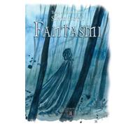 Libri Silvia Dotti - Fantasmi. Ediz. Illustrata