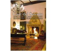 Libri Silvia Famularo - Case Del Salento. Castelli, Masserie, Ville, Palazzi E D