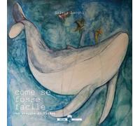 Libri Silvia Larghi - Come se fosse facile - 2023