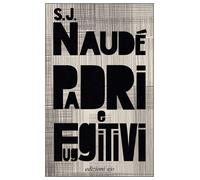 Libri Silvia Montis - Padri e fuggitivi - 2025 (Dal mondo)