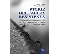 Libri Silvia Pascale / Materassi Orlando - Storie Dell'altra Resistenza. Gli Int