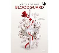 Libri Silvia Rosa - Bloodguard. Ediz. italiana. Vol. 1 - 2025