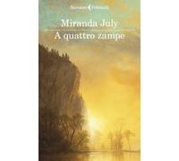 Libri Silvia Rota Sperti - A quattro zampe - 2024 (I narratori)
