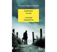 Libri Silvia Sichel - L'ultimo traghetto - 2026 (Gialli TEA)