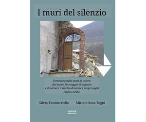Libri Silvia Tamburriello - I muri del silenzio - 2022