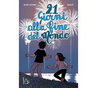 Libri Silvia Vecchini - 21 Giorni Alla Fine Del Mondo