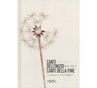 Libri Silvia Vecchini / Bruno Tognolini - Canti Dell'inizio Canti Della Fine. Ed