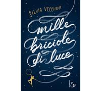 Mille briciole di luce