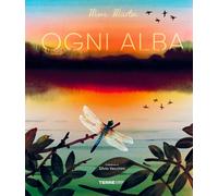 Libri Silvia Vecchini - Ogni alba - 2025 (Acchiappastorie)