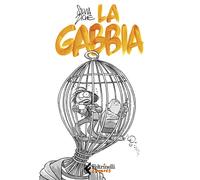 Libri Silvia Ziche - La gabbia - 2022 (Feltrinelli Comics)