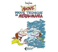 Libri Silvia Ziche - Nuove prove tecniche di megalomania - 2023