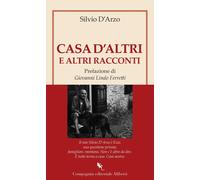 Libri Silvio D'Arzo - Casa D'altri E Altri Racconti