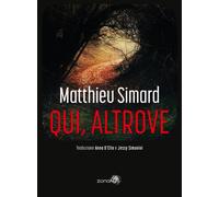 Libri Simard Matthieu - Qui, Altrove