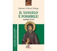 Libri Simeone - Il Vangelo è possibile Antologia di testi - 2017