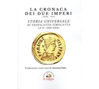 Libri Simocatta Teofilatto - La Cronaca Dei Due Imperi #07