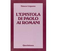 Libri Simon Légasse - L'Epistola di Paolo ai Romani - 2004