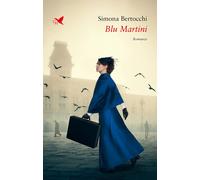Libri Simona Bertocchi - Blu Martini