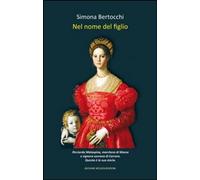 Libri Simona Bertocchi - Nel Nome Del Figlio